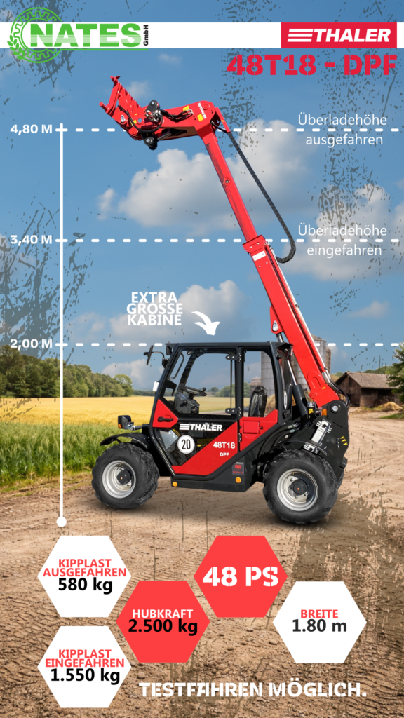 Thaler Lader 48T18 - DPF Produktvorstellung vor einem Feld. Im Hintergrund eine Höhenlatte um die Ladehöhen abzulesen. Weitere technische Daten wie Kipplast, PS und Hubkraft im unteren Bildabschnitt.